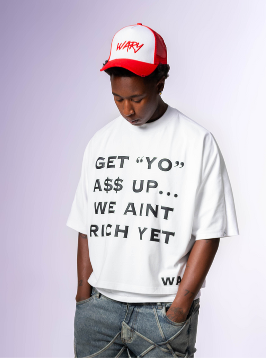 WHITE GET “YO” A$$ UP TEE